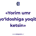 «YORIM UMR YO‘LDOSHIGA YOQIB KETSIN» YOXUD «YOR-YOR» KUYLANMAGAN TO‘Y