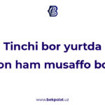 TINCHI BOR YURTDA OSMON HAM MUSAFFO BOʻLADI