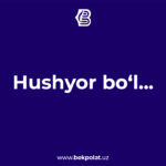 HUSHYOR BOʻL
