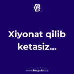 XIYONAT QILIB KETASIZ…