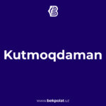 KUTMOQDAMAN