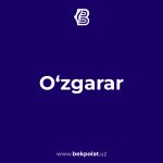O‘ZGARAR