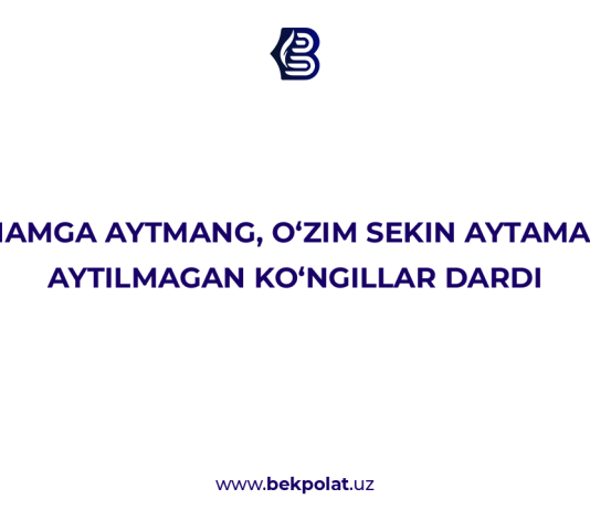 “ONAMGA AYTMANG, O‘ZIM SEKIN AYTAMAN” – AYTILMAGAN KO‘NGILLAR DARDI